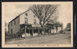 AK King Of Prussia, PA, Antique Shop And Post Office  - Andere & Zonder Classificatie