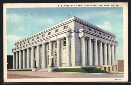 AK Jefferson City, MO, US Post Office And Court House  - Autres & Non Classés