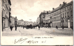 Belgique - ANVERS - La Place De Meir  - Autres & Non Classés