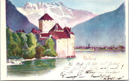 SUISSE - CHILLON - Vue Sur Le CHATEAU - Andere & Zonder Classificatie