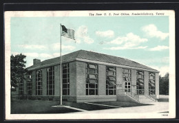 AK Fredericksburg, TX, The New US Post Office  - Other & Unclassified