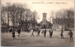 71 MONTCHANIN LES MINES - L'eglise Et La Mairie.  - Other & Unclassified
