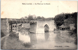 45 CHECY - Le Pont Sur Le Canal.  - Autres & Non Classés