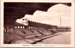 33 BORDEAUX -- Stade Municipal, La Grande Tribune  - Bordeaux