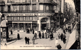 33 BORDEAUX -- Rue Sainte Catherine  - Bordeaux
