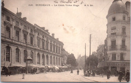 33 BORDEAUX -- Le Cours Victor Hugo - - Bordeaux