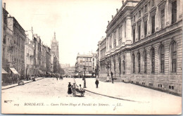 33 BORDEAUX -- Cours Victor Hugo Et La Faculte Des Sciences  - Bordeaux