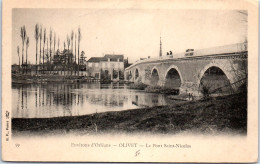 45 OLIVET - Vue Du Pont Saint Nicolas.  - Autres & Non Classés