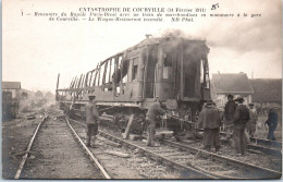 28 COURVILLE - La Catastrophe Du 11 Fevrier 1911, Le Wagon Restaurant  - Courville