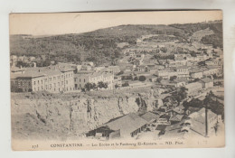 CPA CONSTANTINE (Algérie) - Les Ecoles Et Le Faubourg El Kantara Avec Griffe "Le Vaguemestre Du 91° D'Infanterie" - Constantine