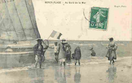 62 - Berck Plage - Au Bord De La Mer - Animé - Ecrite En 1909 - CPA - Voir Scans Recto-Verso - Berck