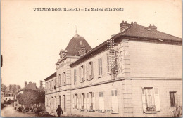 95 VALMONDOIS - La Mairie Et La Poste ( 18452) - Valmondois