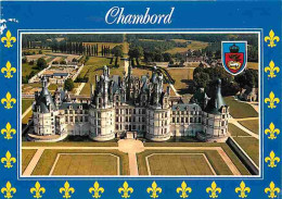 41 - Chambord - Le Château - Vue Aérienne - Blasons - Carte Neuve - CPM - Voir Scans Recto-Verso - Chambord