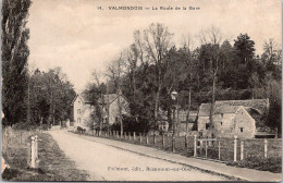 95 VALMONDOIS  - ROUTE DE LA GARE - Valmondois