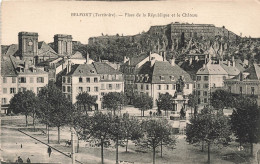 FRANCE - Belfort - Place De La République Et Le Château - Carte Postale Ancienne - Belfort - Stadt