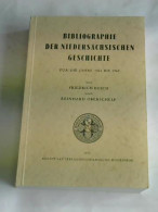 Bibliographie Der Niedersächsischen Geschichte Für Die Jahre 1961 Bis 1965 Von Busch, Friedrich/ Oberschelp, Reinhard - Unclassified