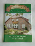 Rückblick Auf 25 Jahre Vereinsarbeit Von Heimatsverein Nienhagen (Hrsg.) - Ohne Zuordnung