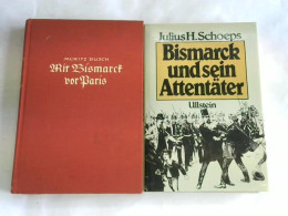 Mit Bismarck Vor Paris Von Busch, Moritz - Non Classés