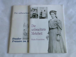 Die Unbeachtete Mehrheit. Stader Frauen Im Sport/ Stader Frauenleben. 2 Bände Von Bohmbach, Jürgen - Non Classés