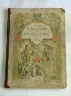 Großer Volkskalender Des Lahrer Hinkenden Boten Für 1892 Von (Kalender/ Jahrbücher) - Non Classés