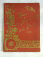 Vues De L'Exposition Et De Paris 1900 (Weltausstellung Paris 1900) Von (Frankreich) - Unclassified