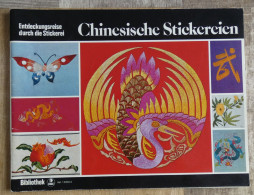 Chinesische Stickereien Bibliothek DMC Entdeckungsreise Durch Die Stickerei 1977 - Other & Unclassified
