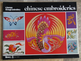 Chinese Embroideries DMC Library A Journey Through Embroidery 1977 - Andere & Zonder Classificatie