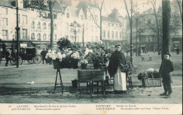 COMMERCANTS - Anvers - Marchande De Fleurs (place Verte) - Bouquets De Fleurs - Carte Postale Ancienne - Other & Unclassified