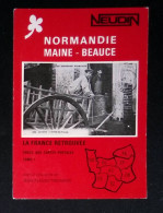 Cp, Publicité, Neudin, La France Retrouvée Grâce Aux Cartes Postales, Normandie, Maine, Beauce, Vierge, N° 17,1985 - Werbepostkarten