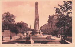 68 -  MULHOUSE - Monument Aux Morts De La Grande Guerre - Mulhouse