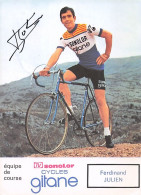 Vélo  Coureur Cycliste Francais  Ferdinand Julien Team Sonolor Gitane - Dedicace  - Cycling - Cyclisme  - Radsport