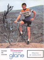 Vélo  Coureur Cycliste Francais Maurice Le Guilloux Team Sonolor Gitane - Dedicace  - Cycling - Cyclisme  - Cycling