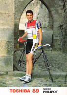 Vélo -  Coureur Cycliste Fabrice Philipot  - Team Toshiba 89 - Cycling - Cyclisme - Ciclismo - Wielrennen - Cyclisme