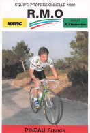 Vélo - Cyclisme - Coureur  Franck Pineau - Team R.M.O 1989 - Cycling