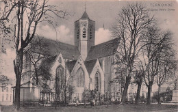 DENDERMONDE - TERMONDE - L'église Notre Dame - 1909 - Dendermonde