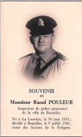 Deces - Deuil - Carte De Remerciements Au Souvenir De Mr Raoul Pouleur - Inspecteur De Police - La Louviere / Bruxelles - Sonstige & Ohne Zuordnung