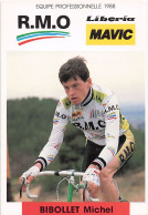 Velo - Cyclisme - Coureur Cycliste Michel Bibollet  - Team R.M.O - 1988 -  - Cycling