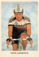 Velo - Cyclisme - Coureur  Cycliste Hollandais Hans Langerijs - Team PDM - 1986  - Fietser  Professioneel - Radsport