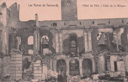 DENDERMONDE - TERMONDE - Les Ruines De Termonde - Hotel De Ville - Coté De La Minque - Dendermonde