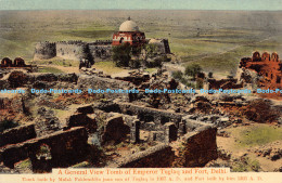 R178352 A General View Tomb Of Emperor Tuglaq And Fort Delhi. H.A. Mirza And Son - World