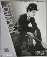 LE LIVRE CHARLIE CHAPLIN  De JEROME LARCHER - Cinéma/Télévision