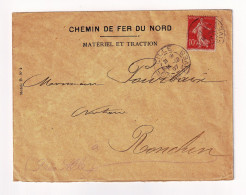 Lettre Lille 1907 Nord Ronchin Train Chemin De Fer Du Nord Matériel Et Traction Semeuse 10c Camée Rail Transport - 1906-38 Säerin, Untergrund Glatt