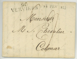 96 VERVIERS + 28 FEV 813 Pour Colmar 1813 - 1794-1814 (Période Française)