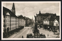 AK Freiburg / Breisgau, Kaiserstrasse Mit Strassenbahn Und Siegesdenkmal  - Freiburg I. Br.