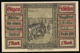 Notgeld Glogau /Schlesien 1920, 1 Mark, Die Waffenstreckung Der Französisch. Besatzung Glogaus  - [11] Local Banknote Issues