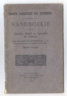 EERSTE COMMUNIE DER KINDEREN - HANDBOEKJE - 1911  - 47 BLZ  (OD 158) - Unclassified