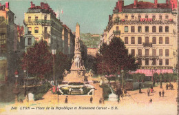FRANCE - Lyon - Place De La République Et Monument Carnot - E R - Animé - Colorisé - Carte Postale Ancienne - Other & Unclassified