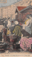 MARSEILLE (Bouches-du-Rhône) - Le Lavage Du Poisson Sur Le Vieux Port - Tirage Couleurs (RARE) - Voyagé 1907 (2 Scans) - Puerto Viejo (Vieux-Port), Saint Victor, Le Panier