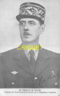 Politique, Charles De Gaulle Avec Signature, Verso Dédicacé à La Roche Sur Yon - People