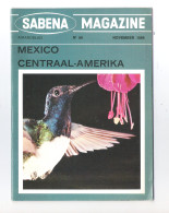 SABENA MAGAZINE - NEDERLANDS - NR 89 - NOVEMBER 1969 -  MEXICO  CENTRAAL-AMERIKA (OD 277 C) - Tourism Brochures